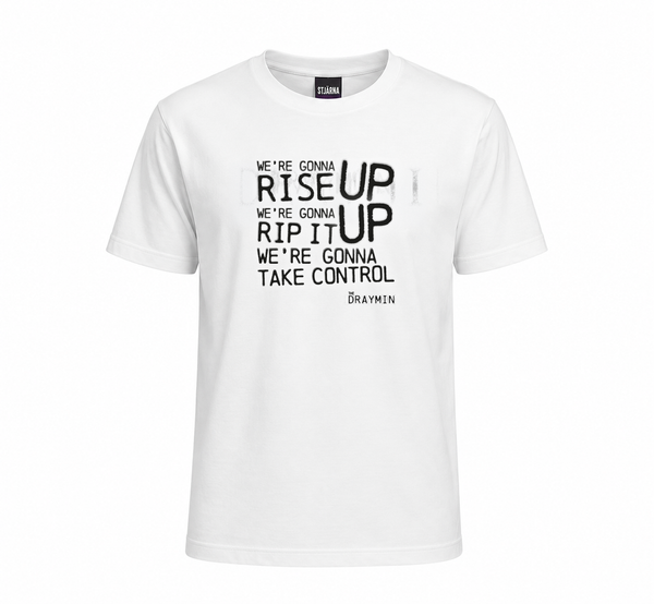 The Draymin Rise Up T-Shirt (PRE-ORDER)